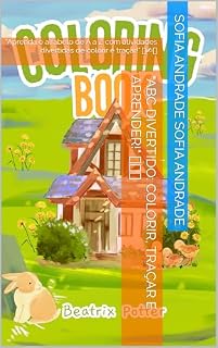 Livro ABC Divertido: Colorir, Traçar e Aprender: Aprenda o alfabeto de A a Z com atividades divertidas de colorir e traçar