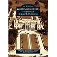 Whitemarsh Hall: The Estate of Edward T. Stotesbury (PA) (Images of America)