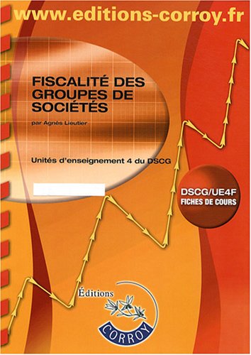 Fiscalité des groupes de sociétés