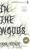 In the Woods by Tana French (2008-05-27)