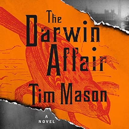 The Darwin Affair: A Novel The Darwin Affair: A Novel