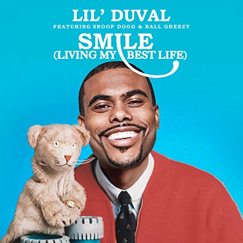 Smile (Living My Best Life) [feat. Snoop Dogg & Ball Greezy]
