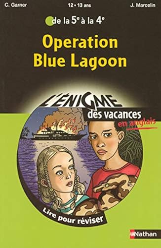 Download Operation Blue Lagoon : De la 5e à la 4e PDF