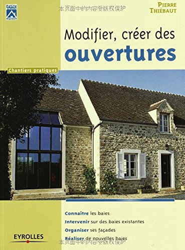 Modifier, créer des ouvertures