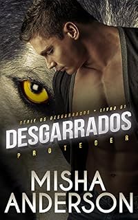 Livro Os desgarrados: Livro 1 Proteger