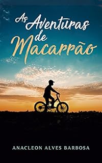 Livro As Aventuras de Macarrão: A História de um Vencedor