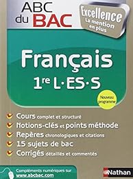 ABC du BAC Excellence Français 1re L.ES.S