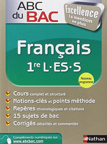 ABC du BAC Excellence Français 1re L.ES.S