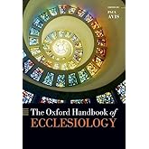 The Oxford Handbook of Ecclesiology