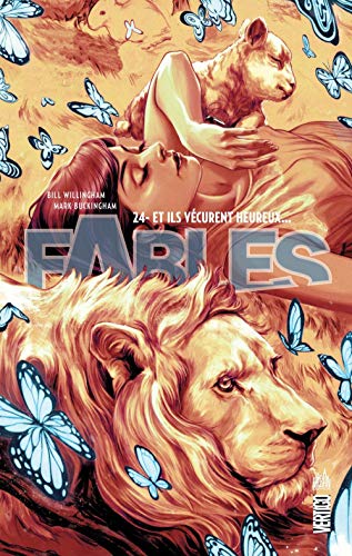 Fables, Tome 24 : Et ils vécurent heureux... by Collectif