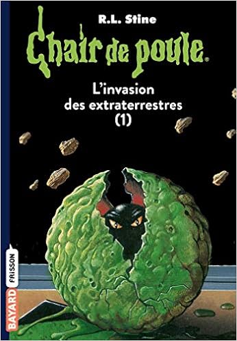 Chair De Poule Tome 55 L Invasion Des Extraterrestres Stine R L Delval Marie Helene 9782747034531 Amazon Com Books