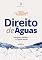 Livro Direito de Águas: Disciplina Jurídica das Águas Doces