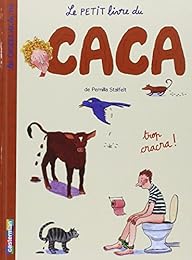 Le  petit livre du caca de Pernilla Stalfelt