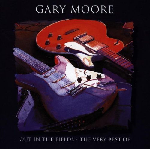 Gary Moore - Out In The Fields: The Very Best Of Gary Moore By Gary Moore (1998-10-19) - Zortam Music