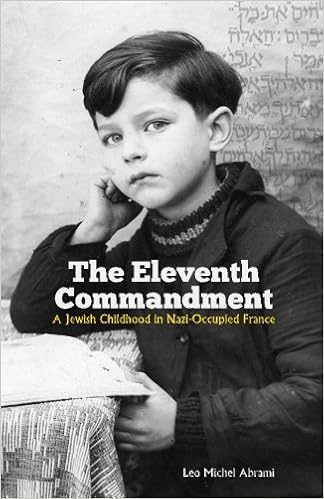 The Eleventh Commandment A Jewish Childhood In Nazi - 