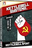 Kettlebell Systema - The Science of Kettlebell Sport