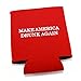 Drumpf.WTF Make America Drunk Again Funny Neoprene Beer and Soda Pop Can Cooler