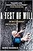 A Test of Will: One Man's Extraordinary Story of Survival - Book by Warren MacDonald