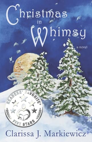 Christmas In Whimsy (The Whimsy Series)