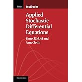Applied Stochastic Differential Equations (Institute of Mathematical Statistics Textbooks, Series Number 10)