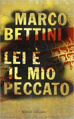 Marco Bettini - Lei è il mio peccato (2005)