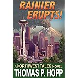 Rainier Erupts!