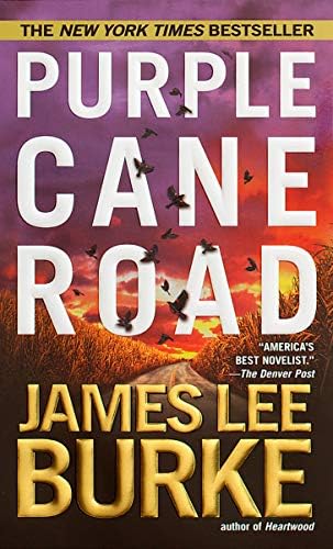 Purple Cane Road (Dave Robicheaux Book 11)
