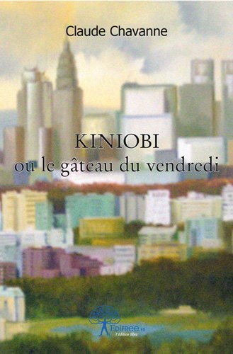 Kiniobi ou Le gâteau du vendredi