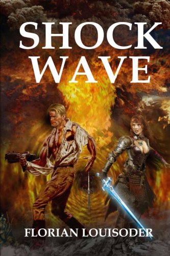 Shock Wave Louisoder Florian 9781974668991 Amazon Com Books