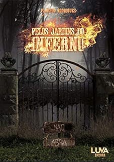 Livro Pelos Jardins do Inferno