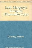 Front cover for the book Lady Margery's Intrigues by Marion Chesney