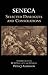 Seneca: Selected Dialogues and Consolations (Hackett Classics) by Seneca, Peter J. Anderson
