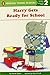 Harry Gets Ready for School (Penguin Young Readers, Level 2)