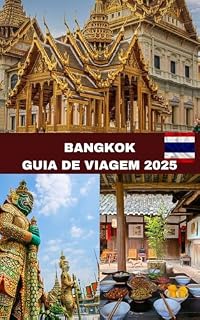 Livro BANGKOK GUIA DE VIAGEM 2025