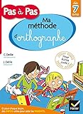 Pas a pas: Methode d'orthographe/Livre by