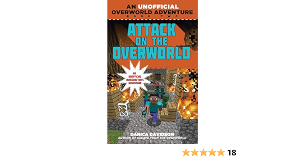 Attack On The Overworld An Unofficial Overworld Adventure Book Two Kindle Edition By Davidson Danica Children Kindle Ebooks Amazon Com