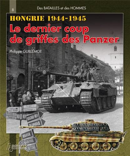 Hongrie, le dernier coup de griffes des Panzer