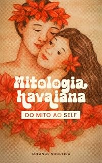 Livro Mitologia Havaiana : Do Mito ao Self