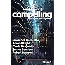 Compelling Science Fiction Issue 1