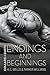Endings and Beginnings (Collars and Cuffs Book 8)