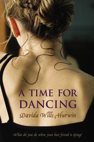 A Time for Dancing: A Novel