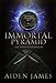 Immortal Pyramid (The Judas Chronicles Book 6)