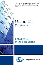 Managerial Forensics