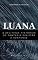 Livro Luana & Aflitivas histórias de fantasia sinistra e suspense