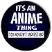 It's An Anime Thing You Wouldn't Understand Pop Socket - PopSockets Grip and Stand for Phones and Tablets