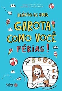 Livro Diário de uma garota como você - Férias