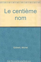 Le  centième nom