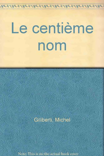 Le  centième nom