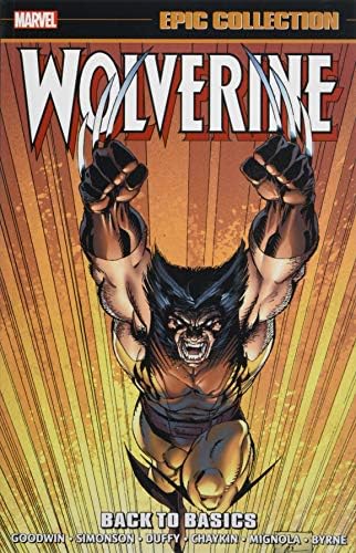 Wolverine Epic Collection: Back To Basics (Wolverine (1988-2003))