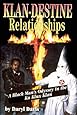 Klan-destine Relationships